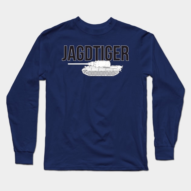 The Formidable Jagdtiger Tank Destroyer Long Sleeve T-Shirt by FAawRay